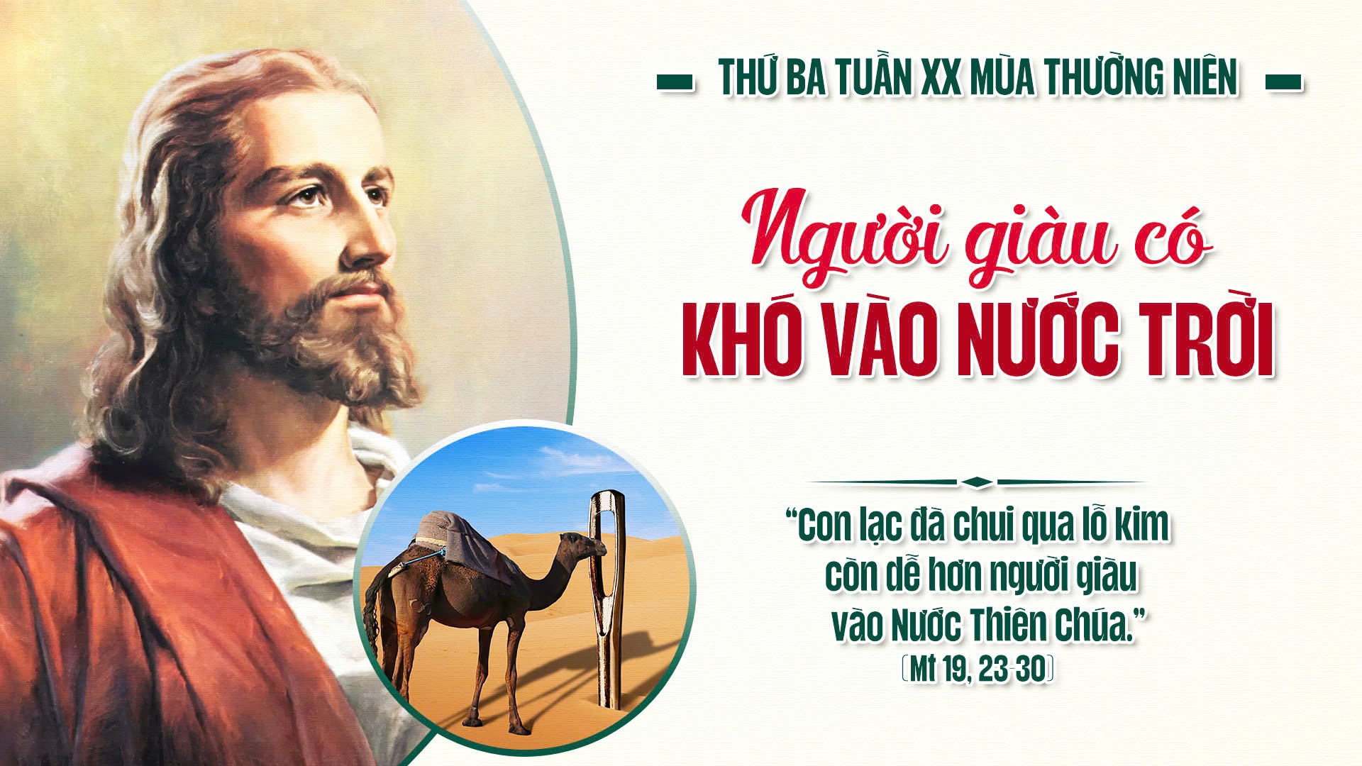 Suy Niệm Lời Chúa | Thứ Ba Sau Chúa Nhật Tuần XX Mùa Thường niên | Mt 19,23-30 | Phút Cầu Nguyện